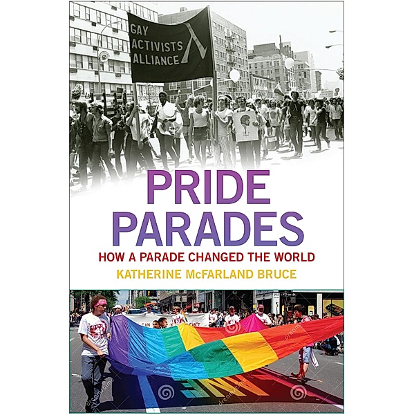 Pride Parades, Katherine Mcfarland Bruce