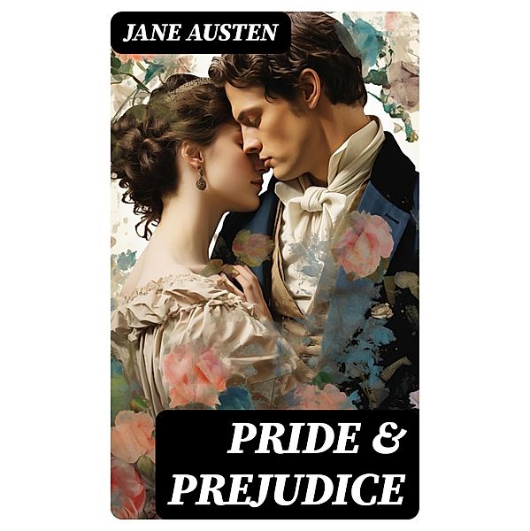 Pride & Prejudice, Jane Austen