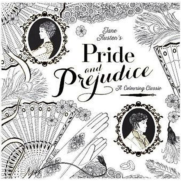 Pride & Prejudice - A Colouring Classic, Jane Austen