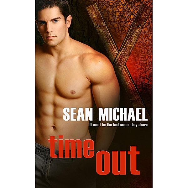 Pride Publishing: Time Out, Sean Michael