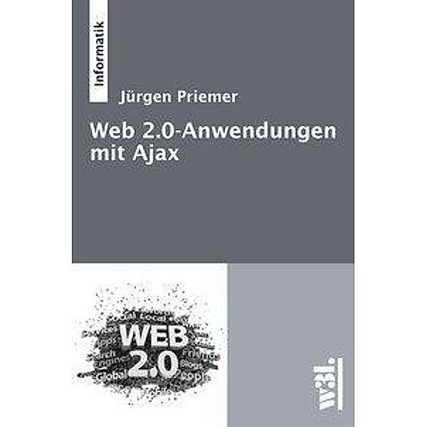 Priemer, J: Web 2.0-Anwendungen mit Ajax, Jürgen Priemer