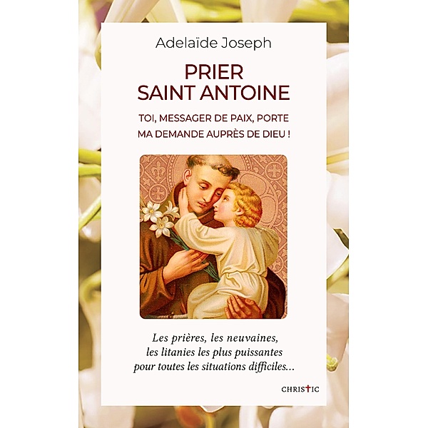 Prier saint Antoine, Adelaïde Joseph