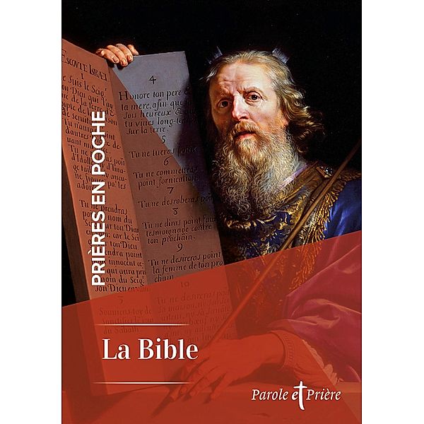Prières en poche - La Bible / Prières en poche, Collectif