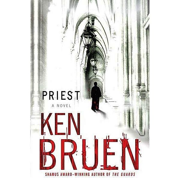 Priest / Jack Taylor Series Bd.5, Ken Bruen
