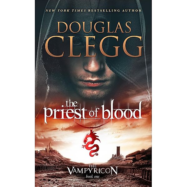 Priest of Blood / Douglas Clegg, Douglas Clegg