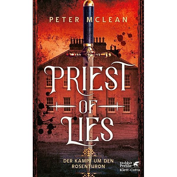 Priest of Lies / Kampf um den Rosenthron Bd.2, Peter McLean