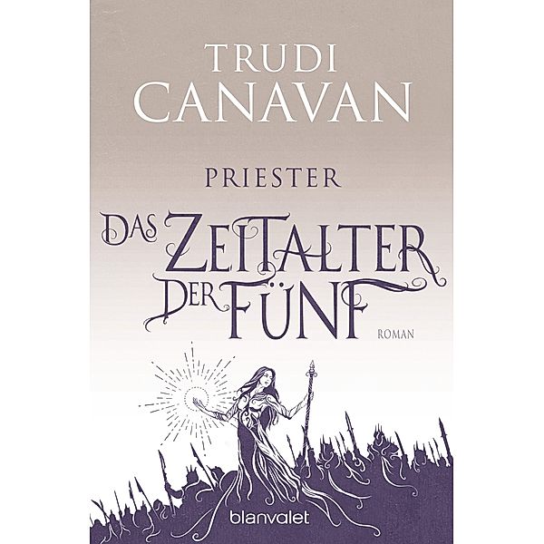 Priester / Das Zeitalter der Fünf Bd.1, Trudi Canavan