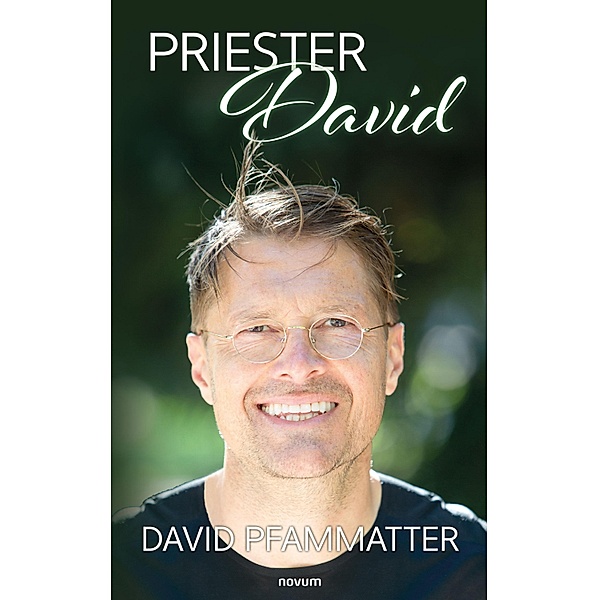 Priester David, David Pfammatter