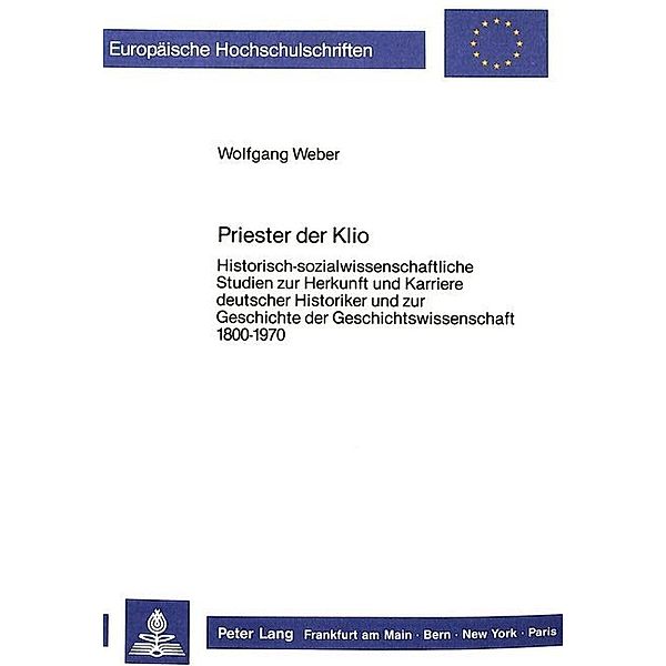 Priester der Klio, Wolfgang Weber