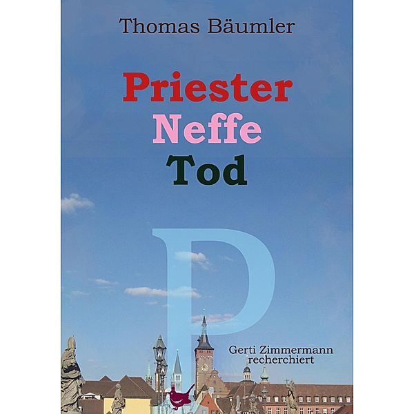 Priester, Neffe, Tod, Thomas Bäumler