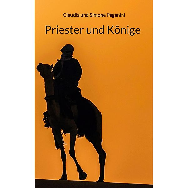 Priester und Könige / Herodes der Große Bd.1, Claudia und Simone Paganini