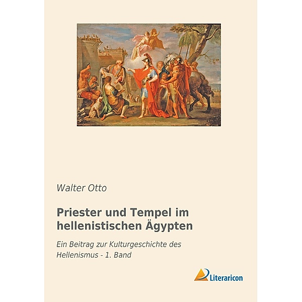 Priester und Tempel im hellenistischen Ägypten, Walter Otto