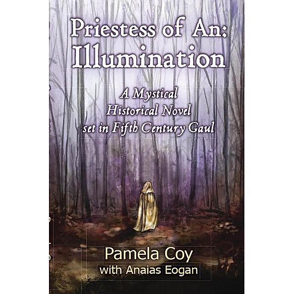 Priestess of An: Illumination, Pamela Coy