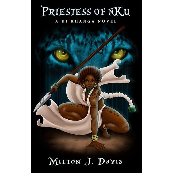 Priestess of NKu, Milton Davis