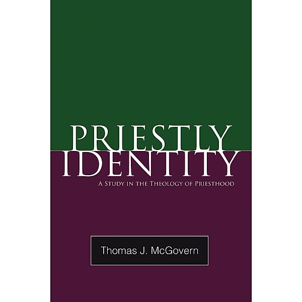 Priestly Identity, Thomas J. McGovern