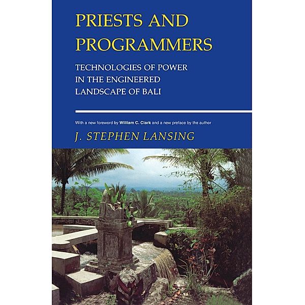Priests and Programmers, J. Stephen Lansing