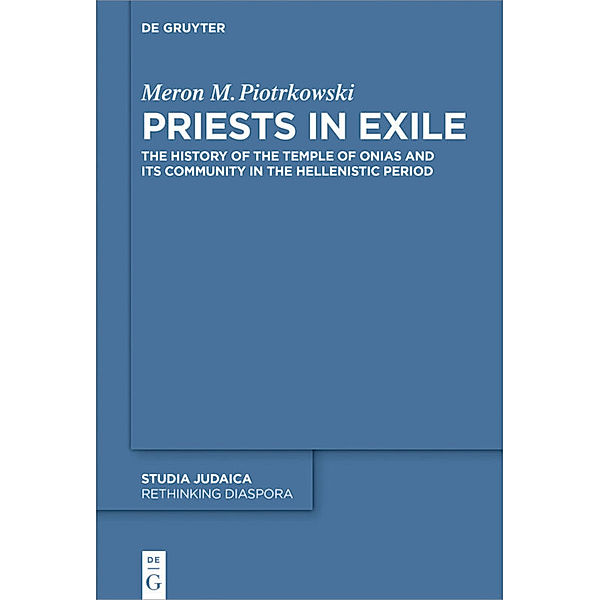 Priests in Exile, Meron M. Piotrkowski