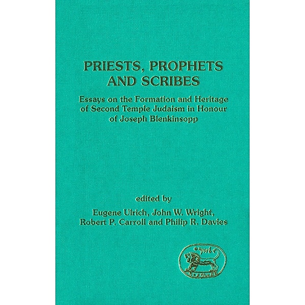 Priests, Prophets and Scribes, Philip R. Davies