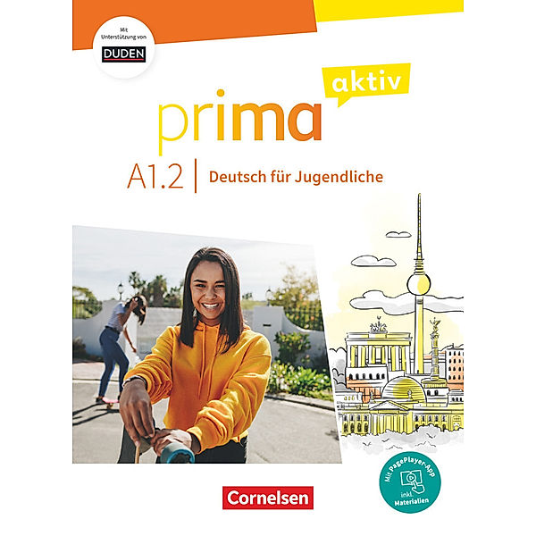 Prima aktiv - Deutsch für Jugendliche - A1: Band 2, Anjali Kothari, Friederike Jin, Sabine Jentges