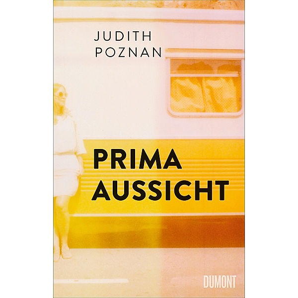 Prima Aussicht, Judith Poznan