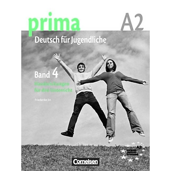 Prima Deutsch für Jugendliche 4, Friederike Jin