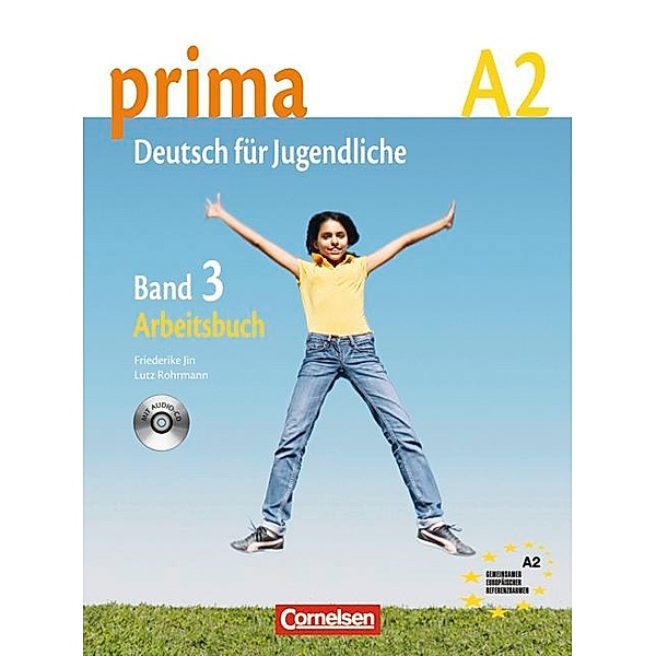 Prima - Deutsch für Jugendliche - Bisherige Ausgabe - A2: Band 3, Magdalena Michalak, Friederike Jin, Lutz Rohrmann, Grammatiki Rizou