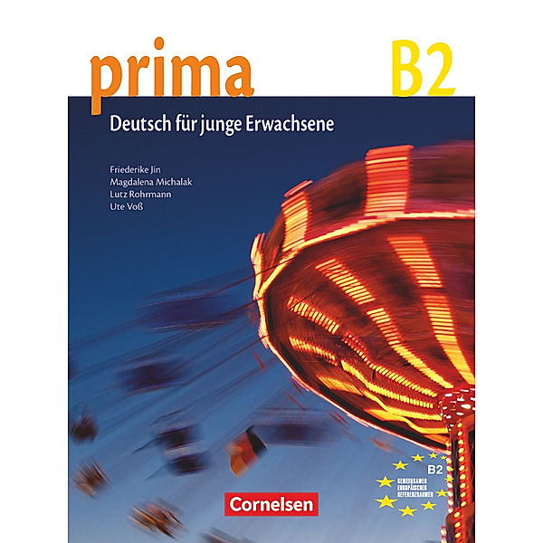 Prima - Die Mittelstufe - B2, Lutz Rohrmann, Magdalena Michalak