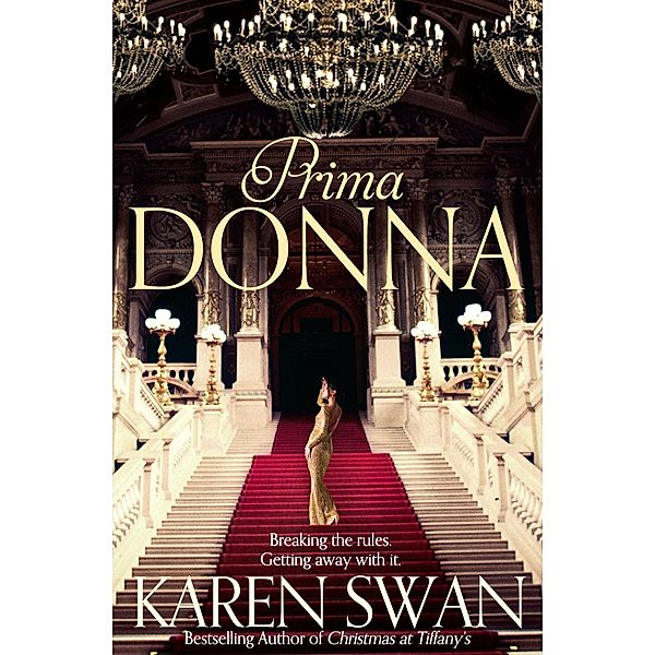 Prima Donna, Karen Swan