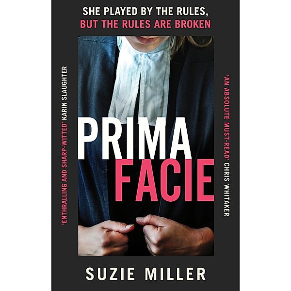 Prima Facie, Suzie Miller