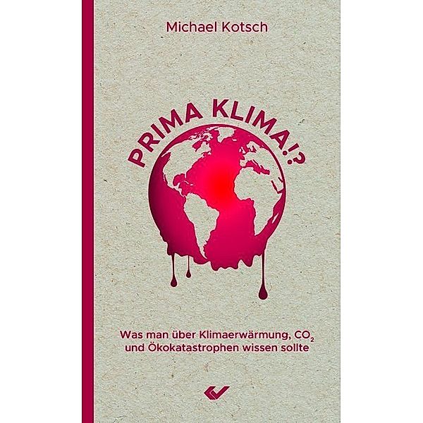 Prima Klima!?, Michael Kotsch