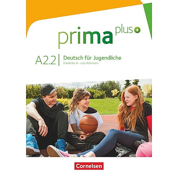 Prima plus - Deutsch für Jugendliche - Allgemeine Ausgabe - A2: Band 2, Friederike Jin, Lutz Rohrmann