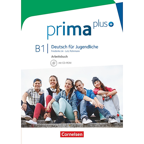 Prima plus - Deutsch für Jugendliche - Allgemeine Ausgabe - B1: Gesamtband, Friederike Jin, Lutz Rohrmann