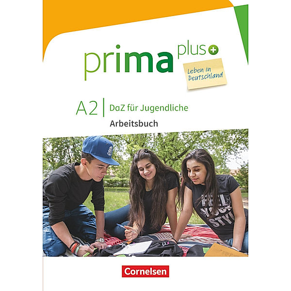 Prima plus - Leben in Deutschland - DaZ für Jugendliche - A2, Friederike Jin, Lutz Rohrmann