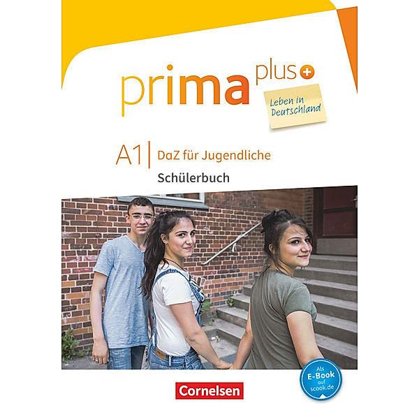 Prima plus - Leben in Deutschland - DaZ für Jugendliche - A1, Friederike Jin, Lutz Rohrmann