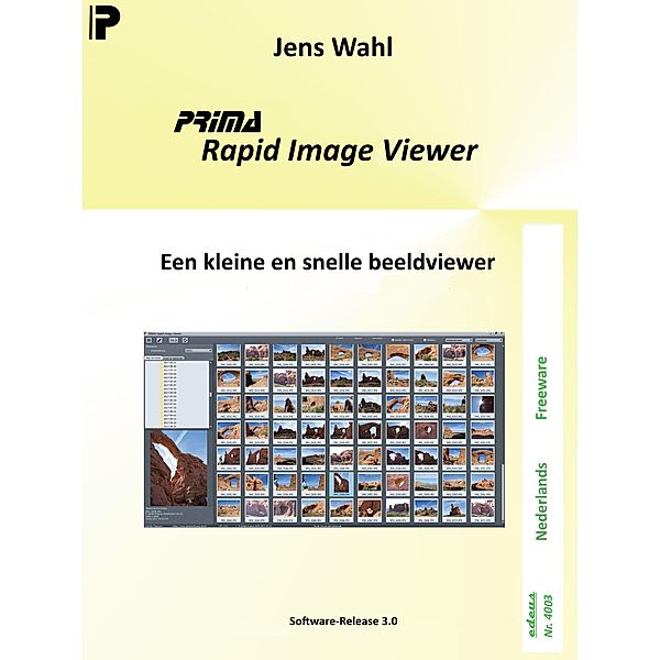 PRIMA Rapid Image Viewer / edeus Bd.4003, Jens Wahl