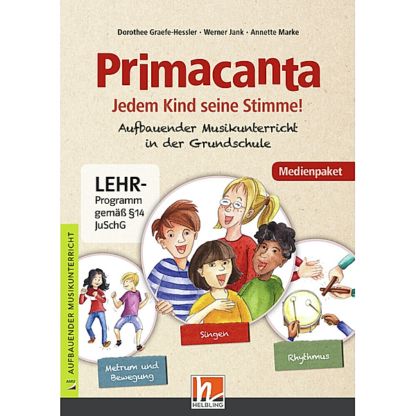Primacanta. Medienpaket (Audio-CDs und DVD-ROM), m. 2 Audio-CD, m. 1 DVD-ROM,2 Audio-CDs und 1 DVD-ROM, Dorothee Graefe-Hessler, Annette Marke