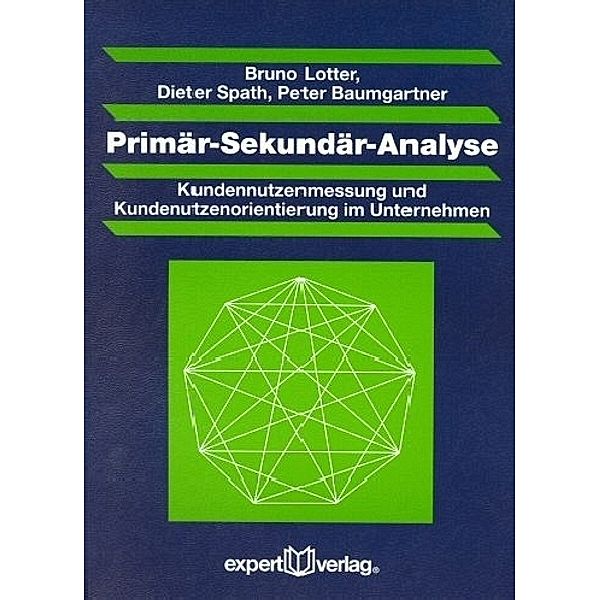 Primär-Sekundär-Analyse, Bruno Lotter, Dieter Spath, Peter Baumgartner