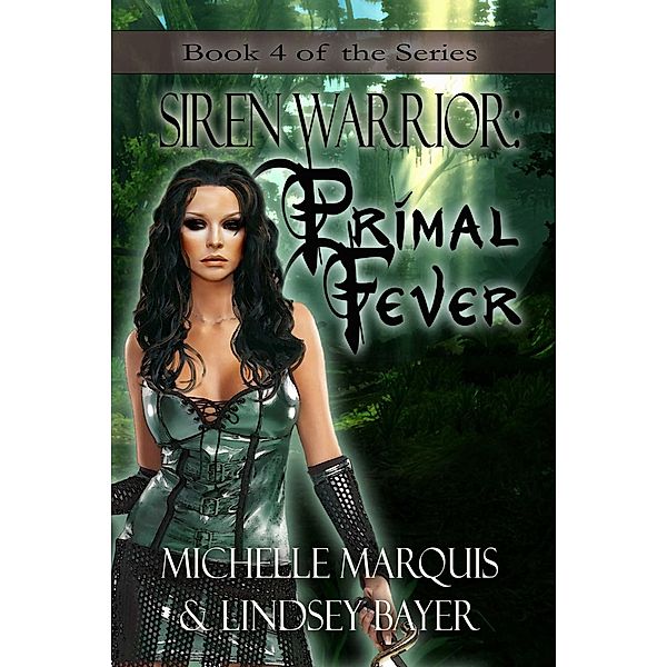 Primal Fever, Michelle Marquis