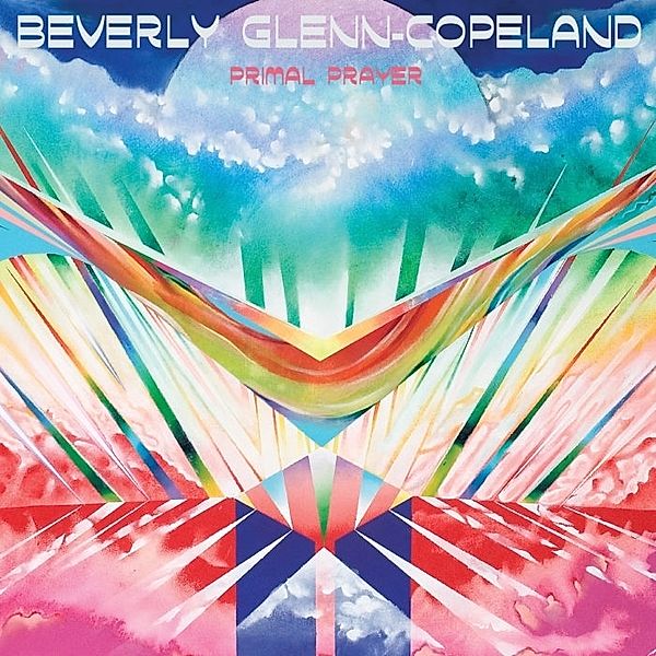 Primal Prayer (Vinyl), Beverly Glenn-copeland