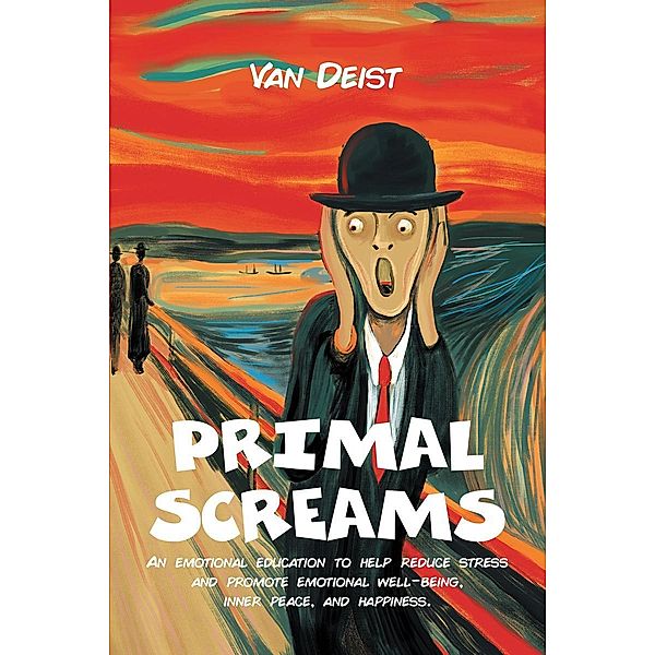 Primal Screams / Page Publishing, Inc., van Deist