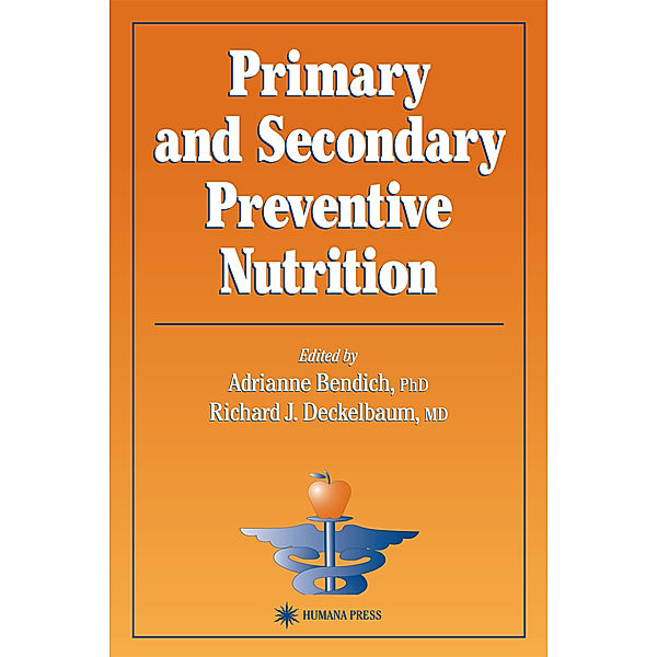 Primary and Secondary Preventive Nutrition