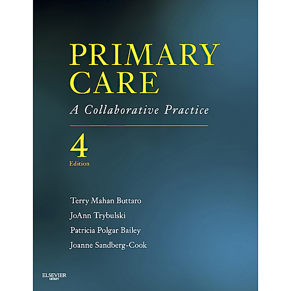 Primary Care - E-Book, Terry Mahan Buttaro, JoAnn Trybulski, Joanne Sandberg-Cook, Patricia Polgar-Bailey