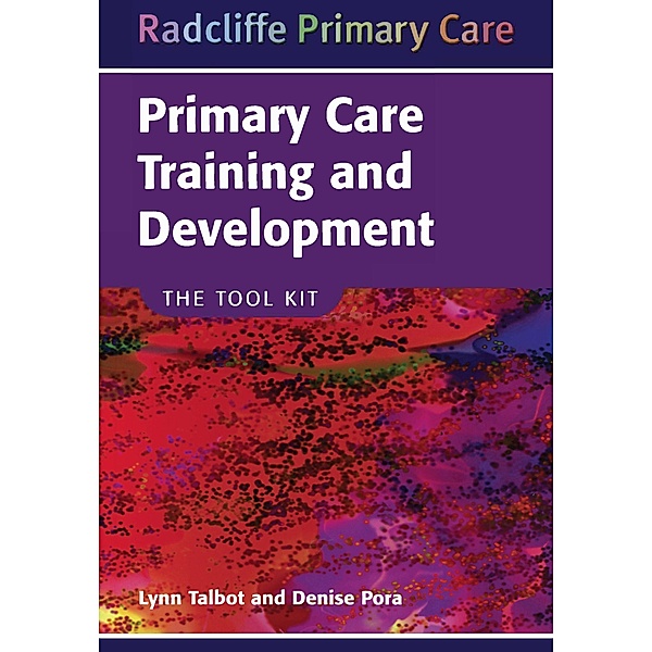 Primary Care Training and Development, Lynn Talbot, Denise Pora