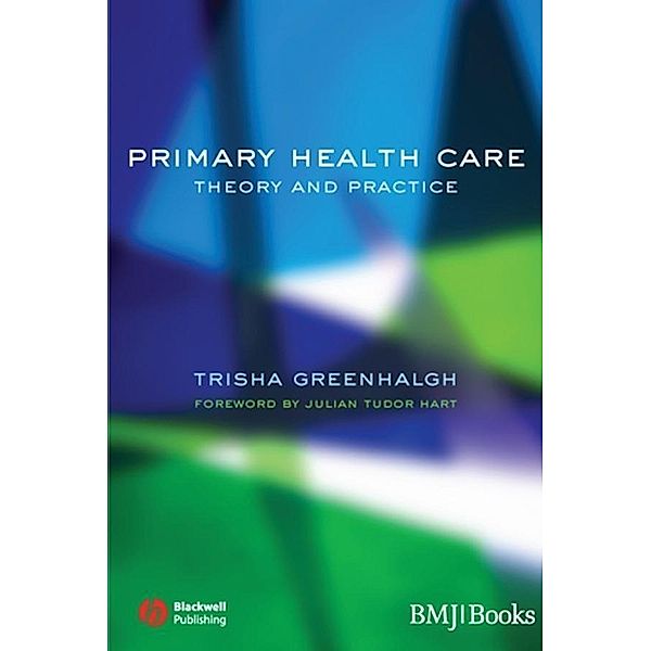 Primary Health Care, Trisha Greenhalgh