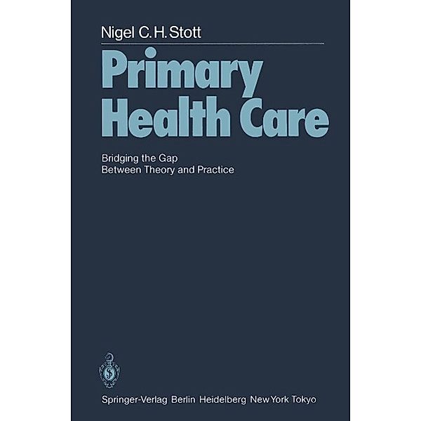 Primary Health Care, N. C. H. Stott