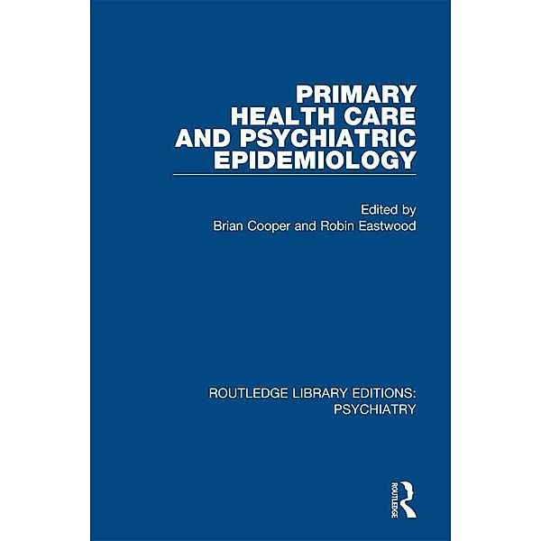 Primary Health Care and Psychiatric Epidemiology