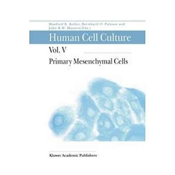 Primary Mesenchymal Cells / Human Cell Culture Bd.5