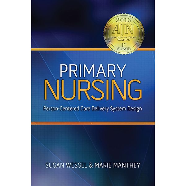 Primary Nursing, Marie Manthey