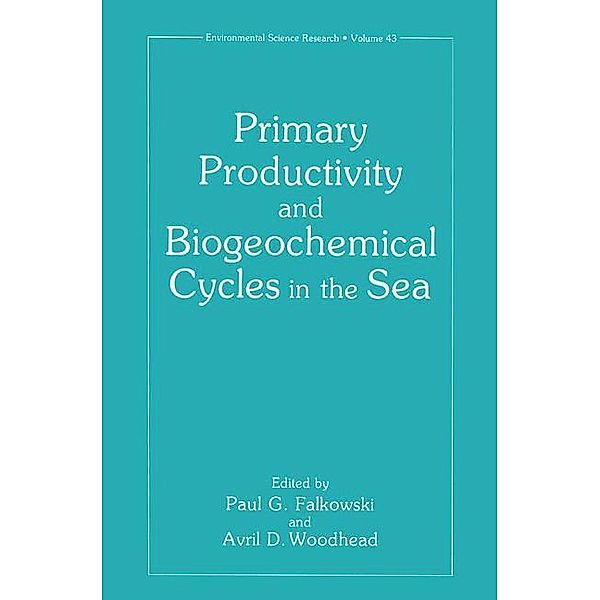 Primary Productivity and Biogeochemical Cycles in the Sea