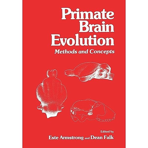 Primate Brain Evolution, Este Armstrong, Dean Falk